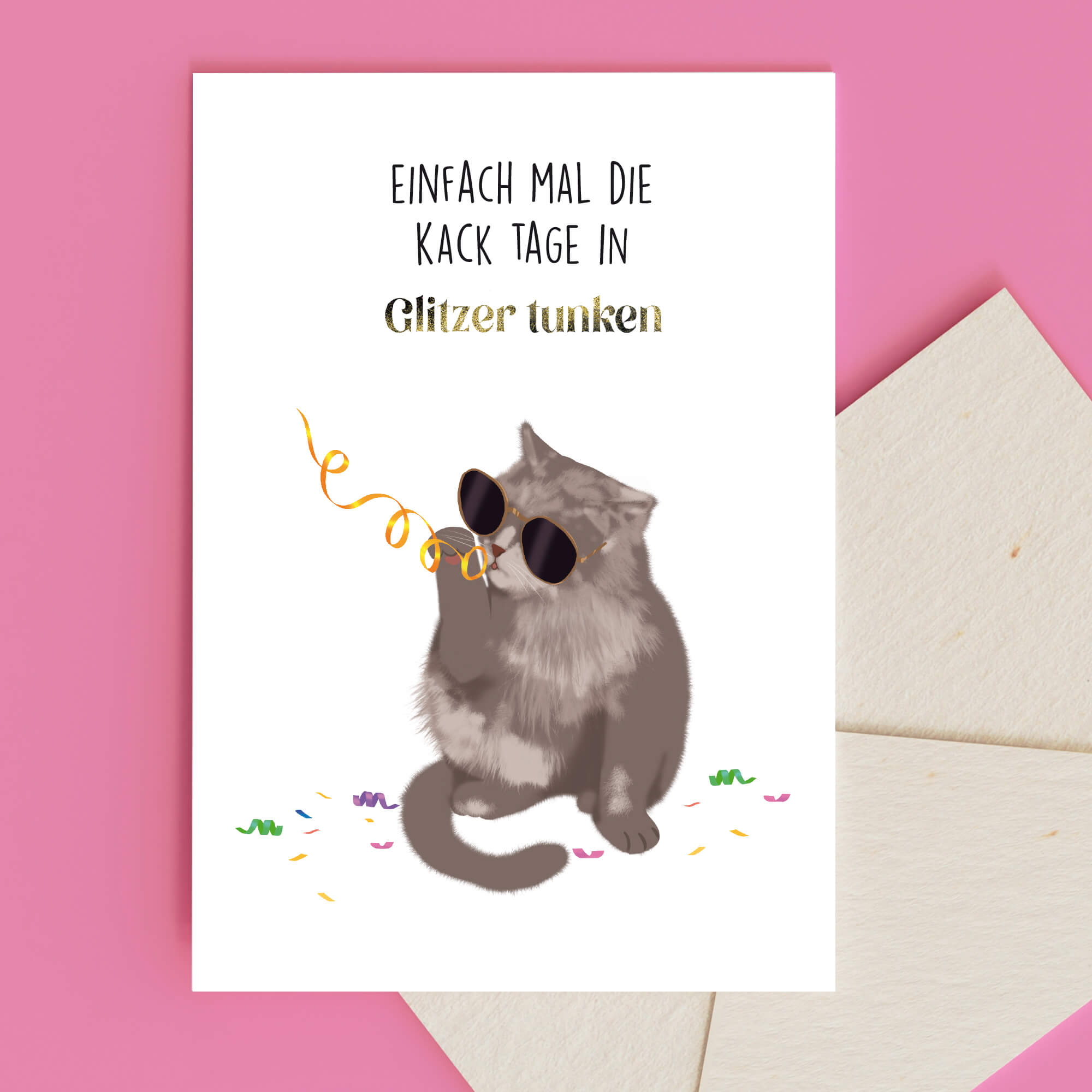 Kack Tage, Witzige Karte, Kopf hoch, Grußkarte Katze