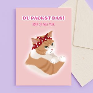Motivationskarte, Du schaffst das, Grußkarte Katze