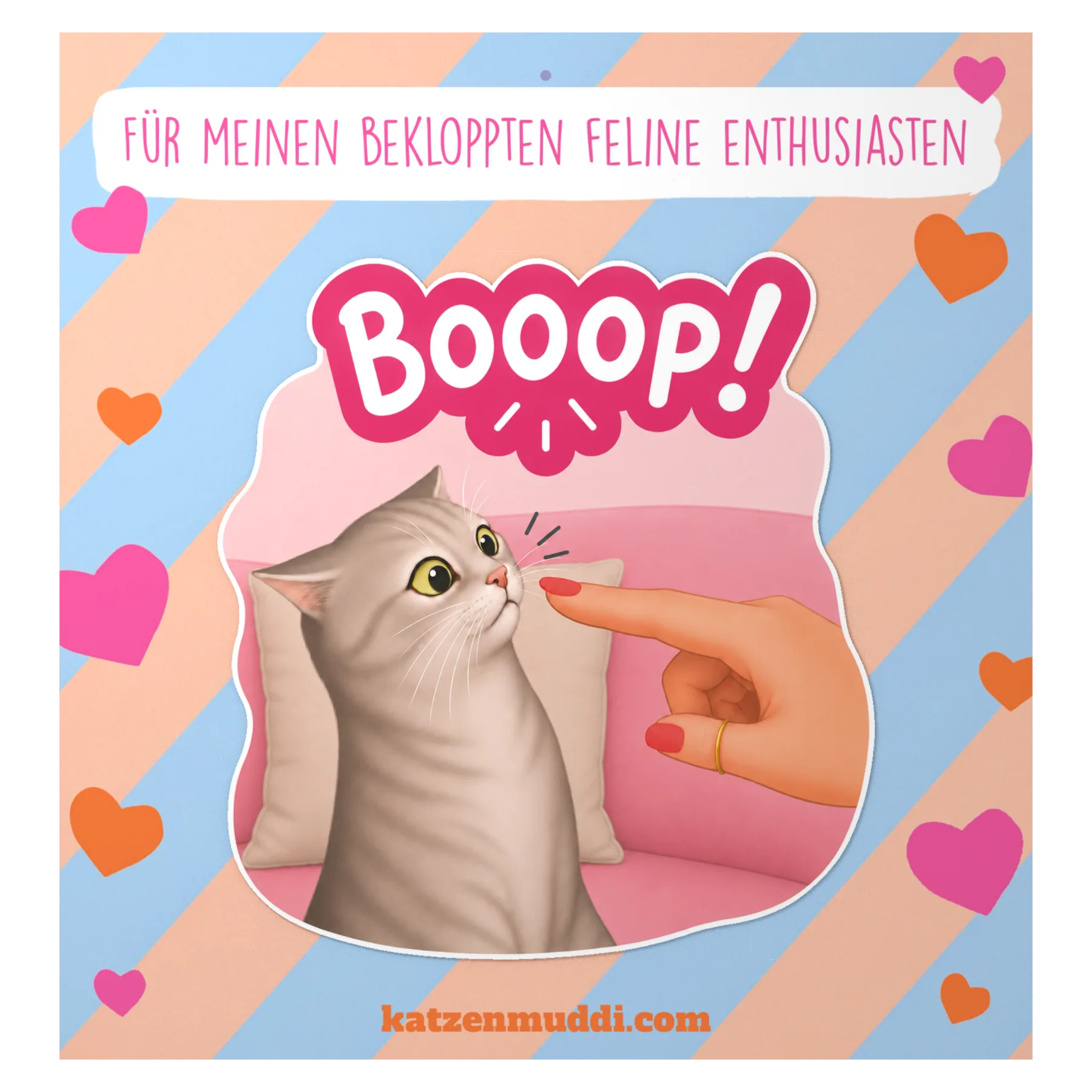 Graue Katze mit Finger vor der Nase und Schriftzug „Booop!“, rosa Sticker auf gestreifter Trägerkarte.